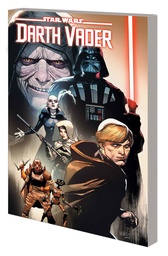 STAR WARS DARTH VADER BY GREG PAK 10 PHANTOMS