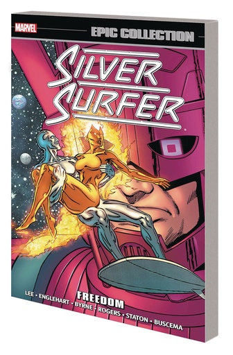 SILVER SURFER EPIC COLLECTION FREEDOM [NEW PRINTING]