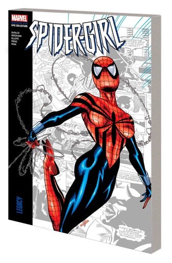 SPIDER-GIRL MODERN ERA EPIC COLLECT 01 LEGACY