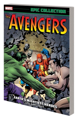 AVENGERS EPIC COLLECTION 01 EARTHS MIGHTIEST HEROES