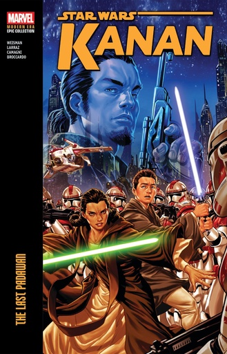 STAR WARS KANAN MODERN ERA EPIC COLLECTION LAST PADAWAN