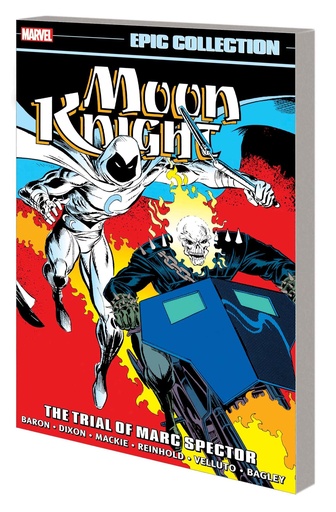 MOON KNIGHT EPIC COLLECTION TRIAL OF MARC SPECTOR