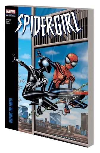 SPIDERGIRL MODERN ERA EPIC COLLECTION KEEPING THE FAITH