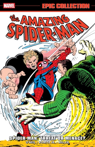 AMAZING SPIDER-MAN EPIC COLLECTION SPIDER-MAN THREAT MENACE