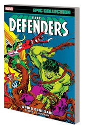 DEFENDERS EPIC COLLECTION WORLD GONE SANE
