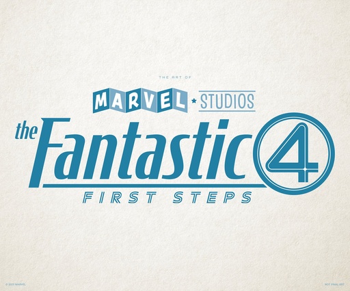 MARVEL STUDIOS FANTASTIC FOUR FIRST STEPS ART OF MOVIE SLIPC