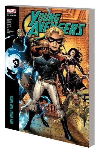 YOUNG AVENGERS MODERN ERA EPIC COLLECTION NOT WHAT YOU THINK