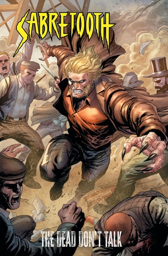SABRETOOTH DEAD DON T TALK