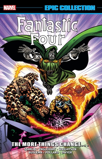 FANTASTIC FOUR EPIC COLLECTION MORE THINGS CHANGE