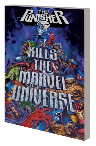 PUNISHER KILLS MARVEL UNIVERSE