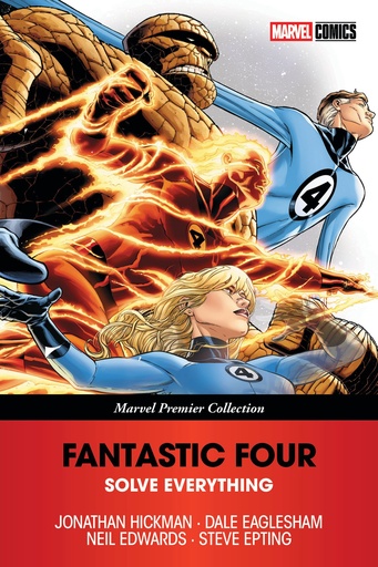 FANTASTIC FOUR SOLVE EVERYTHING [MARVEL PREMIER COLLECTION]