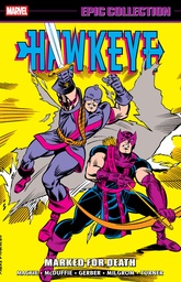 HAWKEYE EPIC COLLECTION MARKED FOR DEATH