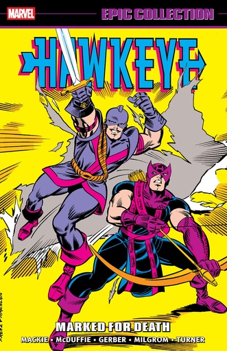 HAWKEYE EPIC COLLECTION MARKED FOR DEATH