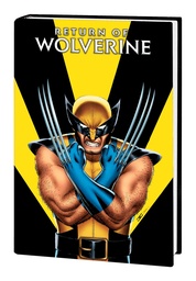 RETURN OF WOLVERINE OMNIBUS JOHN CASSADAY COVER