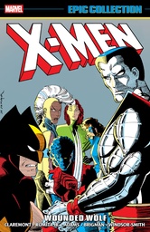 X MEN EPIC COLLECTION WOUNDED WOLF