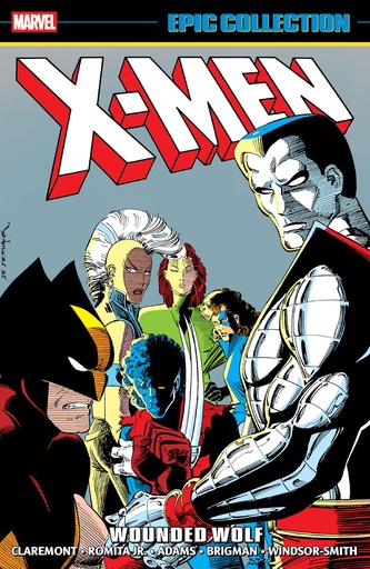 X MEN EPIC COLLECTION WOUNDED WOLF