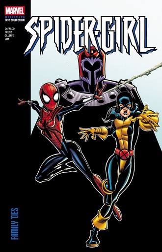 SPIDER GIRL MODERN ERA EPIC COLLECTION FAMILY TIES