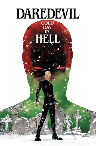 DAREDEVIL COLD DAY IN HELL