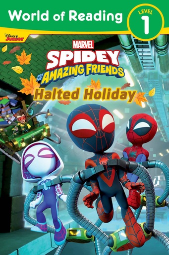 WORLD OF READING SPIDEY HIS AMAZING FRIENDS HALTED HOLIDAY