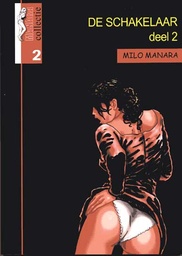 Manara Collectie 02 De Schakelaar 02