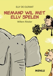 Elly de Olifant 2 Niemand wil met Elly spelen PRENTENBOEK
