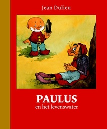 Paulus Gouden Klassiekers 09 Paulus en het levenswater