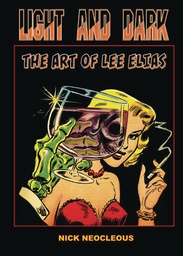 LIGHT AND DARK ART OF LEE ELIAS