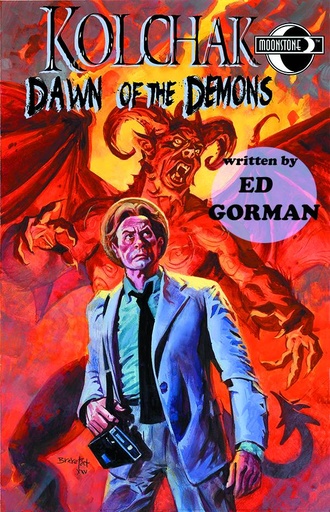 KOLCHAK DAWN OF THE DEMONS PROSE
