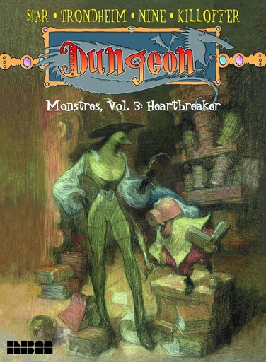 DUNGEON MONSTRES 03 HEARTBREAKER