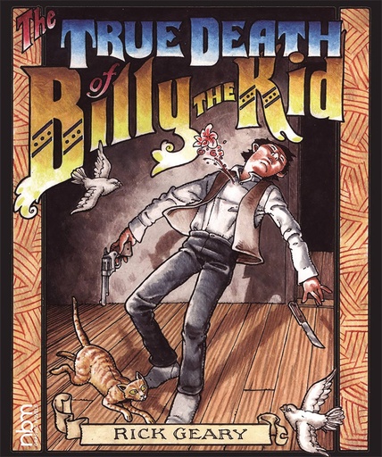 TRUE DEATH OF BILLY THE KID HC