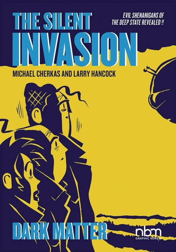 SILENT INVASION 04 DARK MATTER