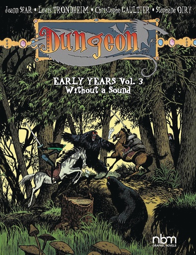 DUNGEON EARLY YEARS 03 WITHOUT A SOUND