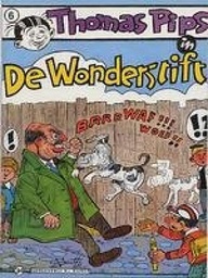 Thomas Pips 06 De wonderstift (AA 8.50)