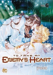 TO TAKE AN ENEMYS HEART 06