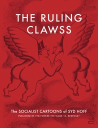 RULING CLAWSS SOCIALIST CARTOONS OF SYD HOFF