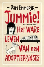 Jummie! Het ware leven van een adoptieprinses