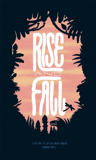 RISE AND FALL