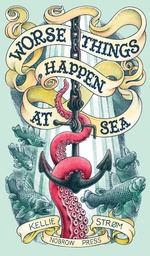 WORSE THINGS HAPPEN AT SEA