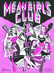 MEAN GIRLS CLUB ONE SHOT