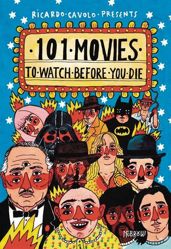 101 FILMS TO WATCH BEFORE YOU DIE
