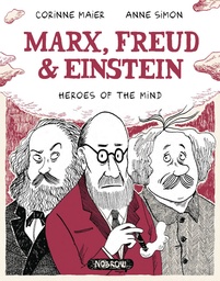 MARX FREUD EINSTEIN HEROES OF THE MIND