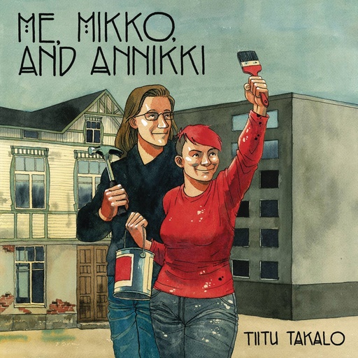 ME MIKKO AND ANNIKKI