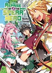 REPRISE OF THE SPEAR HERO LIGHT NOVEL SC 03