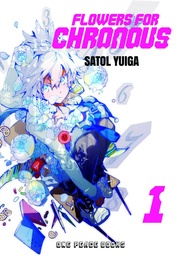 FLOWERS FOR CHRONOUS