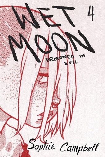 WET MOON 04 DROWNED IN EVIL NEW ED