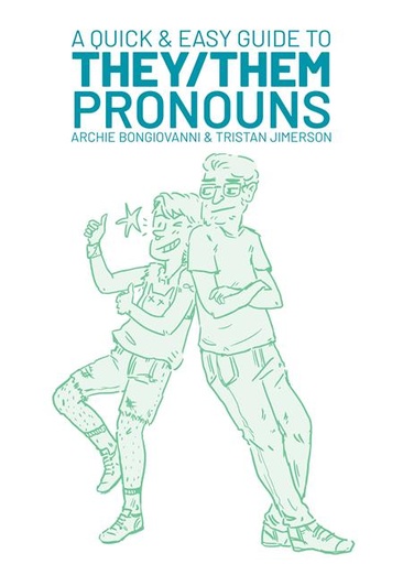 QUICK & EASY GUIDE TO THEY THEM PRONOUNS