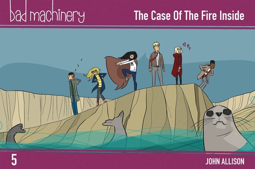BAD MACHINERY POCKET ED 05 CASE FIRE INSIDE