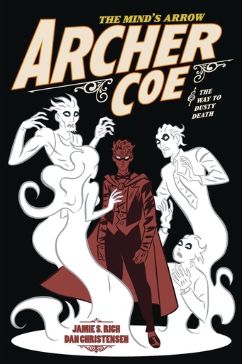 ARCHER COE 02 WAY OF DUSTY DEATH