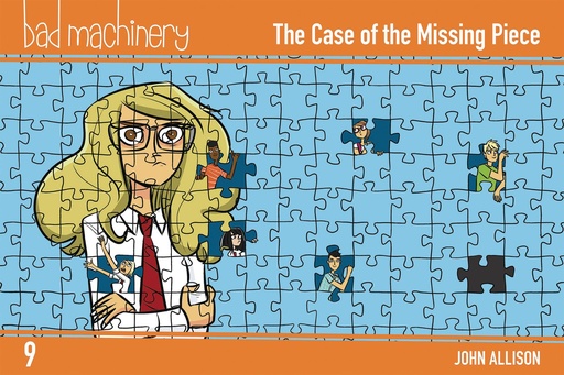 BAD MACHINERY POCKET ED 09 CASE OF THE MISSING PIECE
