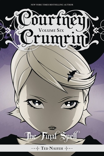 COURTNEY CRUMRIN 06 THE FINAL SPELL